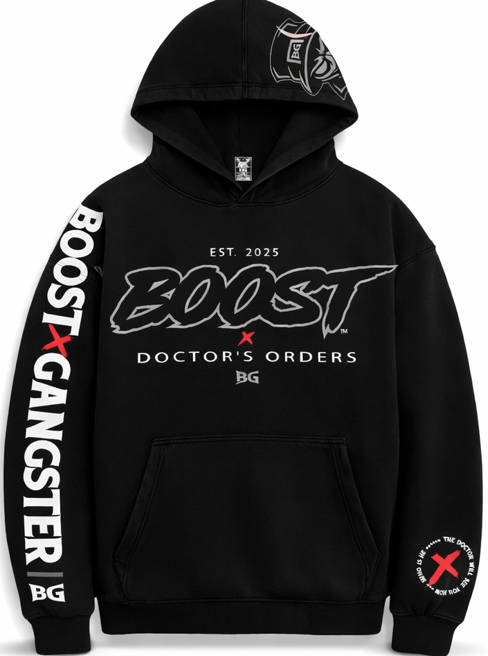 Boost Gangster - Doctor's Orders Hoodie