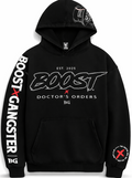 Boost Gangster - Doctor's Orders Hoodie
